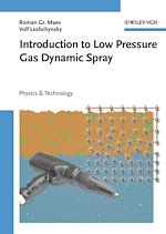 Télécharger le livre :  Introduction to Low Pressure Gas Dynamic Spray