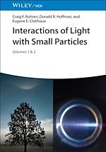 Download this eBook Interactions of Light with Small Particles