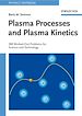 Télécharger le livre :  Plasma Processes and Plasma Kinetics