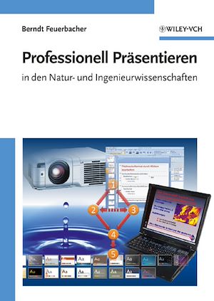 Téléchargez le livre :  Professionell Präsentieren in den Natur- und Ingenieurwissenschaften