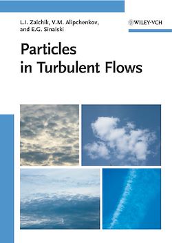 Télécharger le livre :  Particles in Turbulent Flows