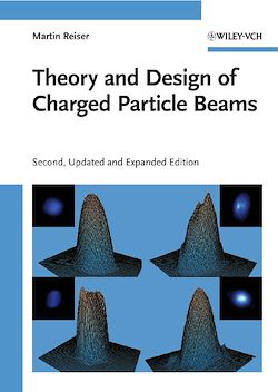Télécharger le livre :  Theory and Design of Charged Particle Beams
