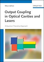 Télécharger le livre :  Output Coupling in Optical Cavities and Lasers