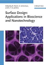 Télécharger le livre :  Surface Design: Applications in Bioscience and Nanotechnology