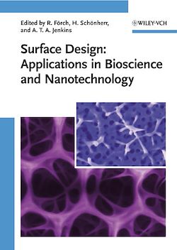 Télécharger le livre :  Surface Design: Applications in Bioscience and Nanotechnology