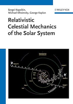 Télécharger le livre :  Relativistic Celestial Mechanics of the Solar System