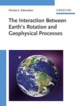 Télécharger le livre :  The Interaction Between Earth's Rotation and Geophysical Processes