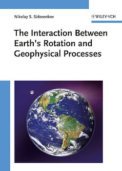 Télécharger le livre :  The Interaction Between Earth's Rotation and Geophysical Processes