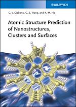 Télécharger le livre :  Atomic Structure Prediction of Nanostructures, Clusters and Surfaces