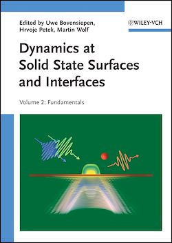 Télécharger le livre :  Dynamics at Solid State Surfaces and Interfaces, Volume 2