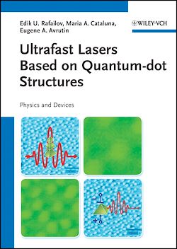 Télécharger le livre :  Ultrafast Lasers Based on Quantum Dot Structures