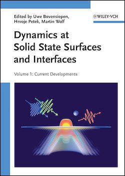 Télécharger le livre :  Dynamics at Solid State Surfaces and Interfaces, Volume 1