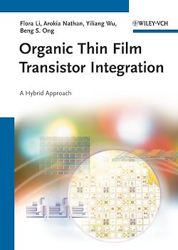Télécharger le livre :  Organic Thin Film Transistor Integration