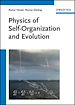 Télécharger le livre :  Physics of Self-Organization and Evolution