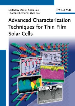 Télécharger le livre :  Advanced Characterization Techniques for Thin Film Solar Cells
