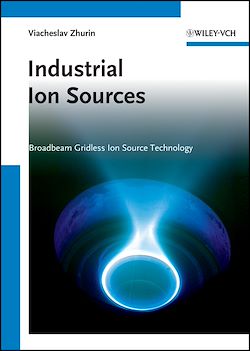 Télécharger le livre :  Industrial Ion Sources