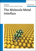 Télécharger le livre :  The Molecule-Metal Interface