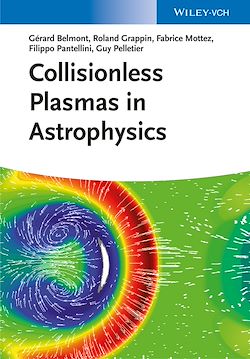 Télécharger le livre :  Collisionless Plasmas in Astrophysics