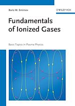 Télécharger le livre :  Fundamentals of Ionized Gases