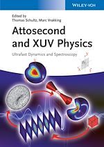 Télécharger le livre :  Attosecond and XUV Physics