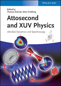 Télécharger le livre :  Attosecond and XUV Physics