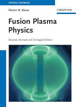 Télécharger le livre :  Fusion Plasma Physics