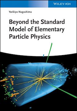 Télécharger le livre :  Beyond the Standard Model of Elementary Particle Physics