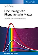 Télécharger le livre :  Electromagnetic Phenomena in Matter