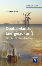 Télécharger le livre :  Deutschlands Energiezukunft