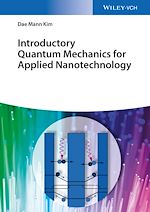 Télécharger le livre :  Introductory Quantum Mechanics for Applied Nanotechnology