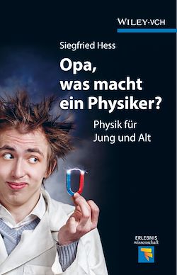 Télécharger le livre :  Opa, was macht ein Physiker?