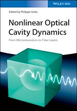 Télécharger le livre :  Nonlinear Optical Cavity Dynamics