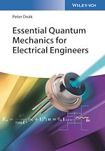 Télécharger le livre :  Essential Quantum Mechanics for Electrical Engineers