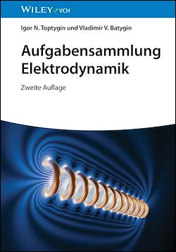 Télécharger le livre :  Aufgabensammlung Elektrodynamik