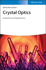 Télécharger le livre :  Crystal Optics: Properties and Applications