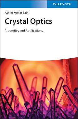 Télécharger le livre :  Crystal Optics: Properties and Applications