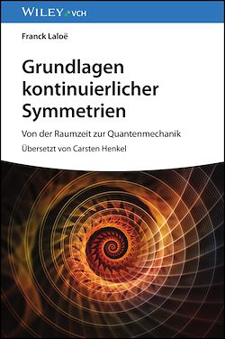 Télécharger le livre :  Grundlagen kontinuierlicher Symmetrien
