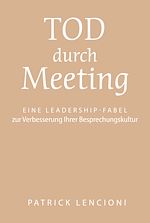 Télécharger le livre :  Tod durch Meeting