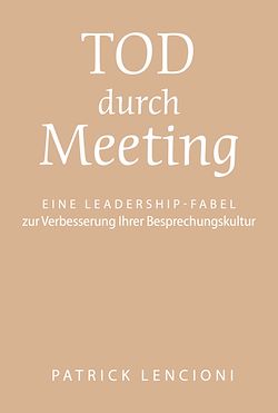 Télécharger le livre :  Tod durch Meeting