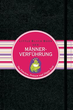 Télécharger le livre :  Das Little Black Book der Männerverführung