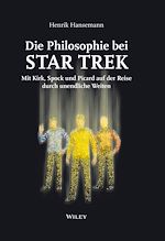 Télécharger le livre :  Die Philosophie bei Star Trek
