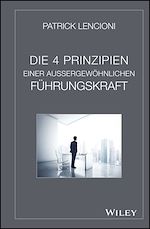 Télécharger le livre :  Die 4 Prinzipien Einer Aussergewöhnlichen Führungskraft