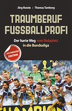 Télécharger le livre :  Traumberuf Fussballprofi