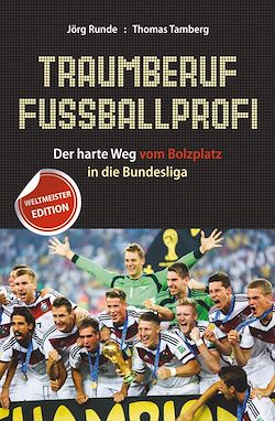 Télécharger le livre :  Traumberuf Fussballprofi