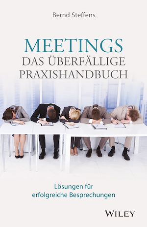 Téléchargez le livre :  Meetings - das überfällige Praxishandbuch