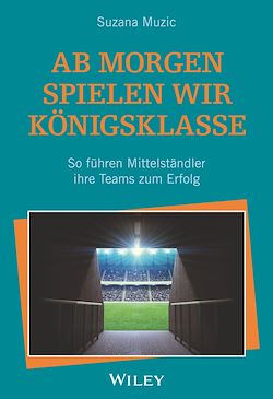 Télécharger le livre :  Ab morgen spielen wir Königsklasse