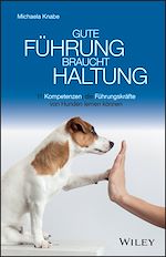 Télécharger le livre :  Gute Führung braucht Haltung