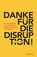Télécharger le livre :  Danke für die Disruption!