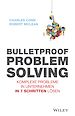 Télécharger le livre :  Bulletproof Problem Solving
