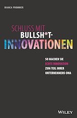 Télécharger le livre :  Schluss mit Bullsh*t-Innovationen